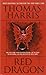 Red Dragon by Harris, Thomas(May 2, 1990) Mass Market Paperback