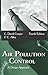 Air Pollution Control: A Design Approach by C. David Cooper F. C. Alley(2005-08-15)