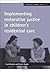 Implementing Restorative Justice in Children's Residential Care (Researching Criminal Justice Series) by Hayden, Carol, Gough, Dennis (2010) Paperback