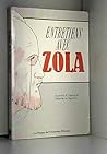 Entretiens avec Zola (French Edition)