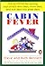 Cabin Fever: 202 Activities for Turning Your Child's Rainy Days, Snow Days, and Sick Days into Great Days