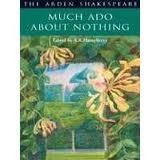 Much Ado About Nothing - Arden Shakespeare 2nd (second) edition