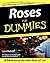 Roses For Dummies Paperback...
