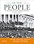 Of the People: A History of...