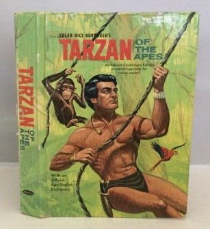Tarzan of the Apes Authorized Unabridged Edition prepared especially for young readers with an official APE-English Dictionary