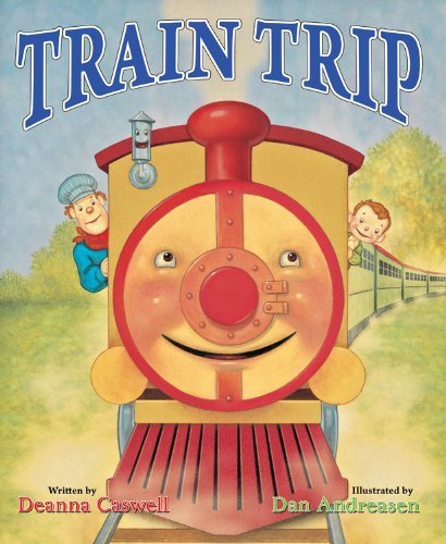Train Trip by Caswell, Deanna (August 23, 2011) Hardcover
