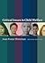 Critical Issues in Child Welfare (Foundations of Social Work Knowledge Series) 2nd edition by Shireman, Joan F. (2003) Hardcover