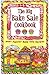The Big Bake Sale Cookbook:...