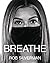 Breathe