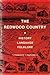 The Redwood country: History, language, folklore