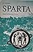Sparta, Geschichte Und Kultur by J.T. Hooker