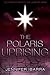 The Polaris Uprising by Jennifer Ibarra (2013-10-27)