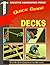 Decks: Step-By-Step Constru...