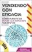 Vendiendo con Eficacia by Progreso Publicaciones Ed.