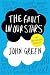 The Fault in Our Stars by John Green by John  Green