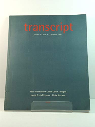 Transcript, A Journal Of Visual Culture, Volume One, Issue One December 1994 (Paperback)