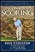 [Unconscious Scoring: Dave Stockton's Guide to Saving Shots Around the Green] [By: Stockton, Dave] [September, 2012]