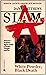 White Powder, Black Death  (Slam #2)