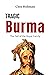 Tragic Burma: The Fall of t...