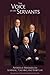 The Voice of My Servants: Apostolic Messages of Learning, Teaching, and Scripture by Scott C. Esplin (2010-09-08)