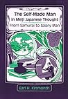 The Self-Made Man in Meiji Japanese Thought: From Samurai to Salary Man