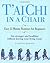 T'ai Chi in a Chair: Easy 1...