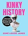 Kinky History: A ...