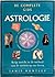 De Complete Gids Astrologie