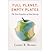 [( Full Planet, Empty Plates: The New Geopolitics of Food Scarcity )] [by: Lester R. Brown] [Dec-2012]