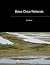 Bolsa Chica Wetlands by Ed Wode