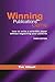 Winning the Publications Game: How to Write a Scientific Paper Without Neglecting Your Patients by Albert, Tim (2009) Paperback