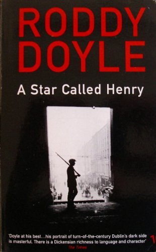 A Star Called Henry by Doyle Roddy (1999-01-01) Paperback