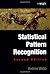 Statistical Pattern Recognition by Andrew R. Webb (2002-09-09)