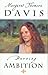Burning Ambition by Davis, Margaret Thomson (2002) Paperback