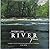 Where the River Flows Finding Faith in Rockingham County, Virginia 1726-1876