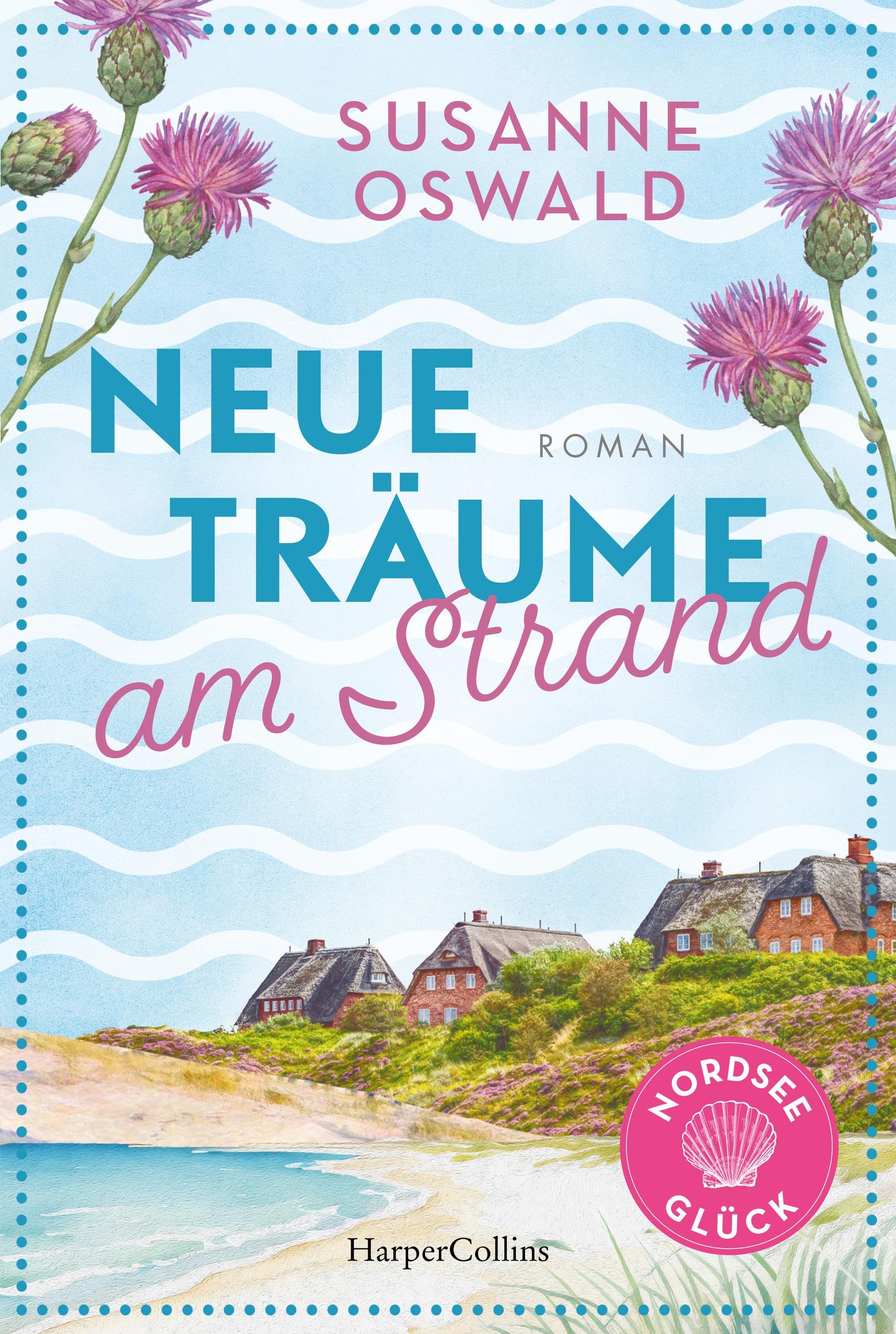 Neue Träume am Strand (Küstenzauber #1)