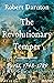 The Revolutionary Temper: Paris, 1748–1789