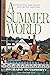 A SUMMER WORLD