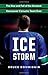 Ice Storm: The Rise and Fall of the Greatest Vancouver Canucks Team Ever by Bruce Dowbiggin (2015-01-01)