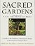 Your Sacred Garden: Inspirational and Practical Ideas for Creating Peaceful and Tranquil Places by Martin Palmer (2000-03-23)