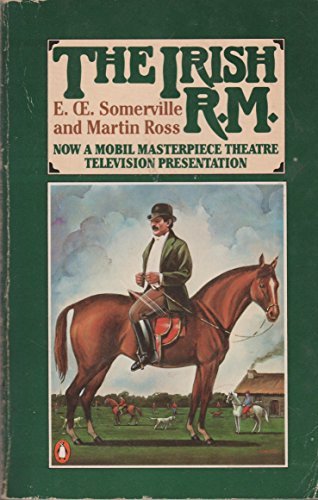 The Irish R.M. by E. Somerville Martin Ross (1984-02-07) Paperback