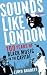 Sounds Like London