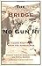 The Bridge at No Gun Ri: A Hidden Nightmare from the Korean War by Charles J. Hanley (2001-09-06)