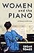 Women and the Piano by Susan Tomes