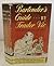 Bartender's Guide By Trader VIC by Trader Vic
