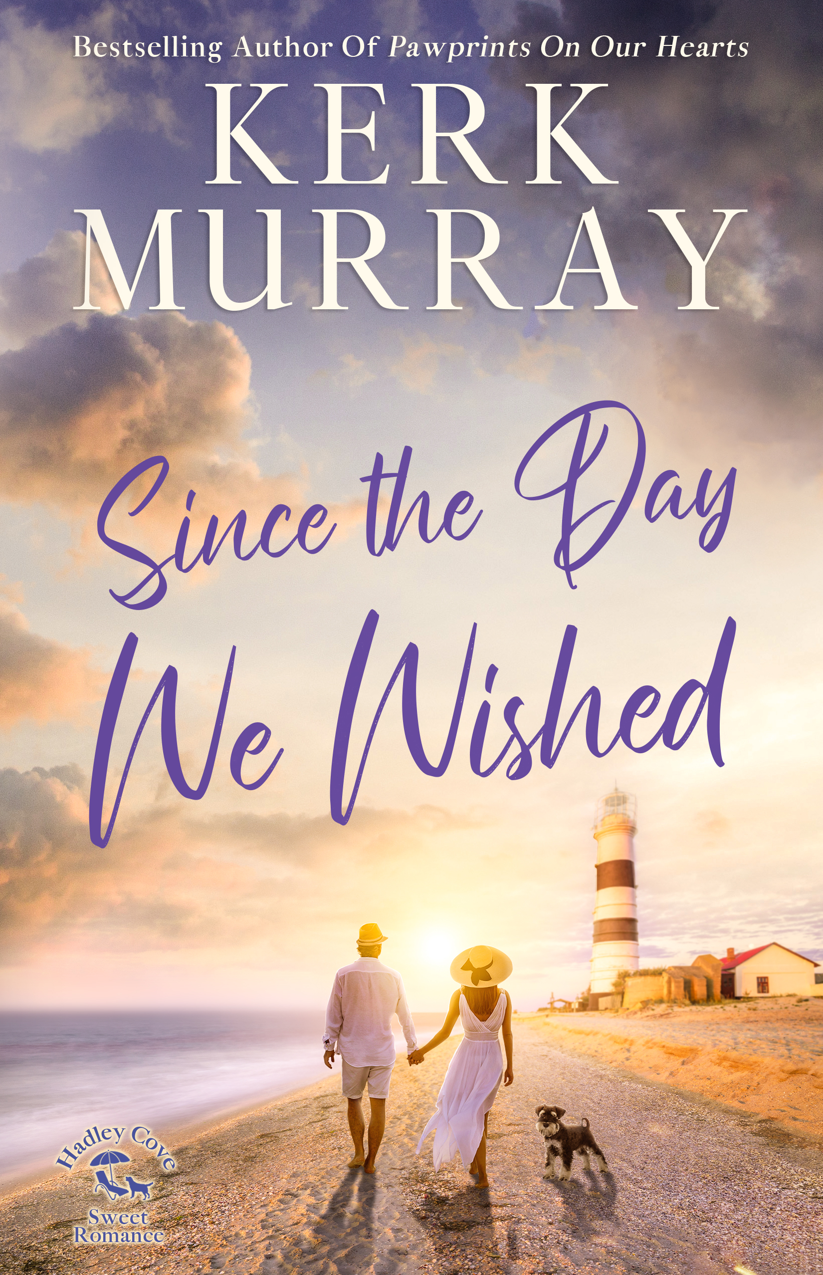 Since the Day We Wished (Hadley Cove Sweet Romance, #4)