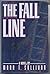 The Fall Line by Sullivan, Mark T. (1994) Hardcover