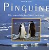 Pinguine: [Die Sympathischen Vögel Im Frack]