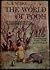 The World of Pooh by A.A. Milne The World of Pooh by A.A. Milne