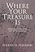 Where Your Treasure Is: Psalms that Summon You from Self to Community by Eugene H. Peterson(1993-11-03)